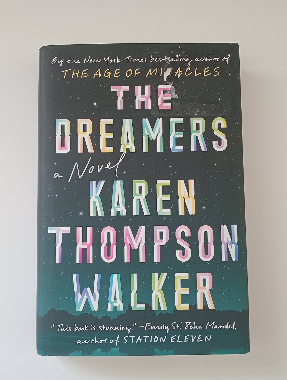 The Dreamers Karen Thompson Walker 2019 Hardcover First Edition 1st Printing
